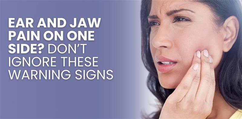 blog thumbnail image with text - "Ear & Jaw pain on side? Don't ignore these warning signs"