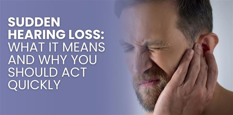 A blog thumbnail with text that reads - sudden hearing loss: what it means and why you should act quickly